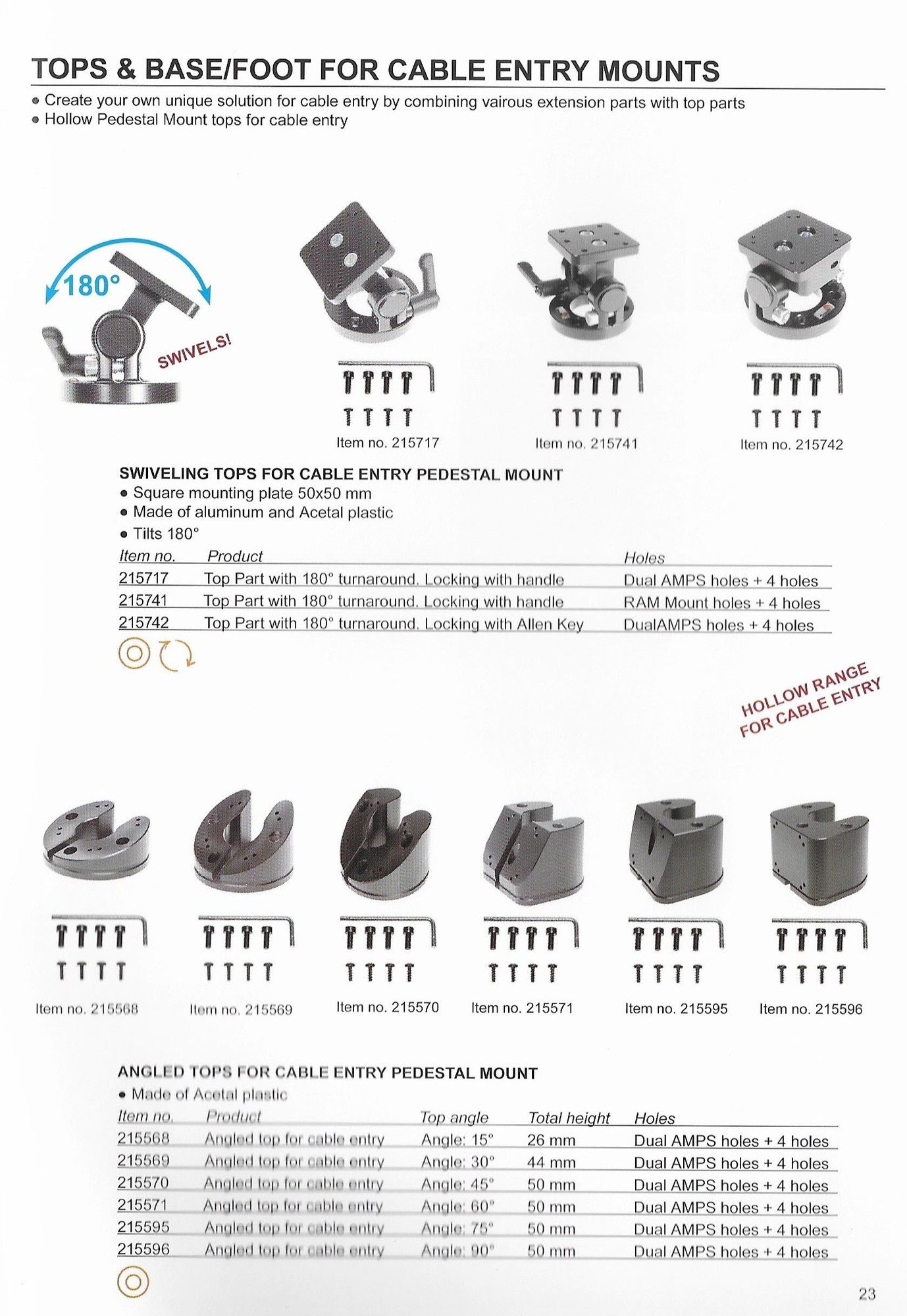 Pedestal Mount Part Kop 45° H:50mm Incl. Schroevenset Black